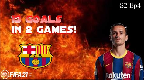 Fifa Fc Barcelona Career Mode S Ep Our Fowards Are On Fire Youtube