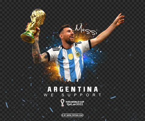 Lionel Messi Lifts The Fifa World Cup Trophy 2022 Design Png Image ID