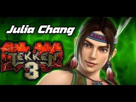 Julia Chang Tekken 3 YouTube