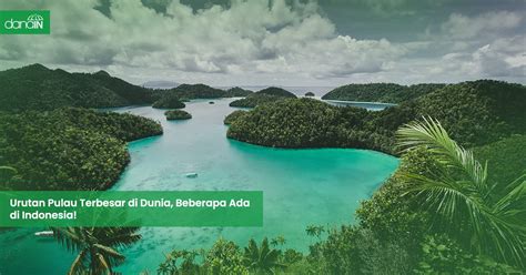 Urutan Pulau Terbesar Di Dunia Beberapa Ada Di Indonesia Blog