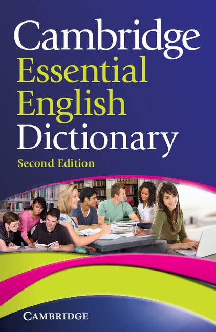 Cambridge Essential English Dictionary Nd Edition Cambridge