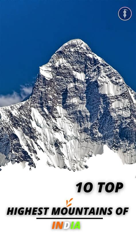 The Highest Mountains In India