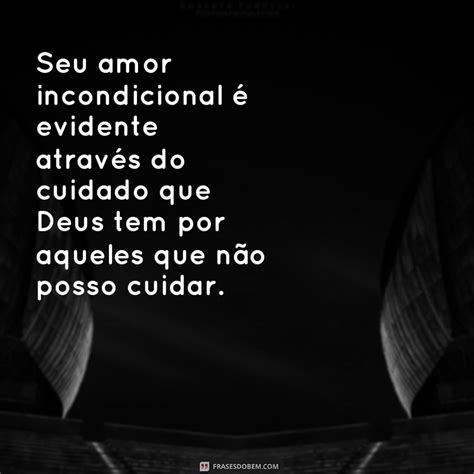 Descubra O Poder Das Frases Deus Cuida Daqueles Que N O Posso Cuidar