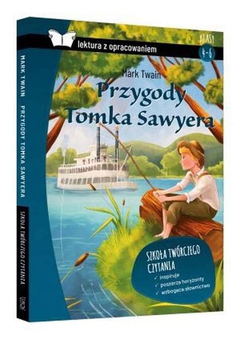 PRZYGODY TOMKA SAWYERA Z OPRACOWANIEM TWAIN MARK 13133291225