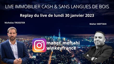 LIVE IMMOBILIER Cash Et Sans Langues De Bois Maher MEFTAHI