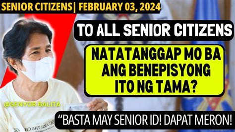 TO ALL SENIOR CITIZENS NATATANGGAP MO BA ANG BENEPISYONG ITO NG TAMA