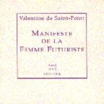 Manifeste De La Femme Futuriste Ditions S Guier