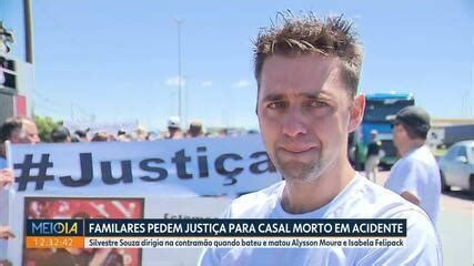 Familiares E Amigos De Casal Morto Em Acidente Na Br Pedem Justi A