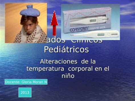 Ppt Alteraciones De La Temperatura Corporal En El Ni O Dokumen Tips