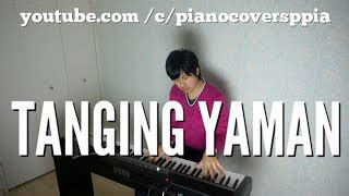 【ピアノカバー】 Tanging Yaman- Manoling Francisco, SJ- Carol Banawa ...