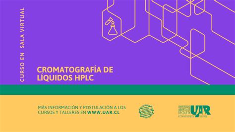 Estudia en la UAR Cursos y talleres Cromatografía de líquidos HPLC UAR