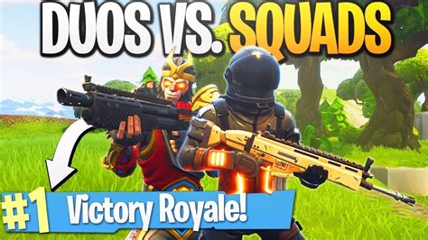 Fortnite Battle Royale Duos Vs Squad Youtube