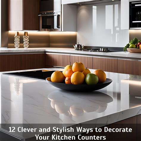 Clever And Stylish Ways To Decorate Your Kitchen Counters Corley