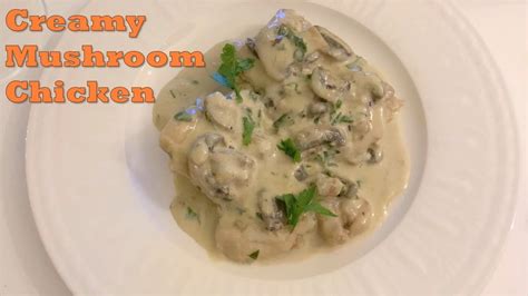 Creamy Mushroom Chicken Recipe Youtube