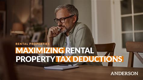 Maximizing Rental Property Tax Deductions Anderson Advisors