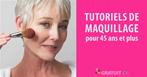 Tutoriels De Maquillage Pour Ans Et Plus