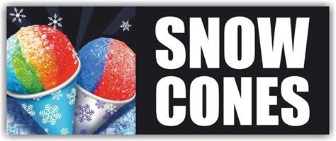 Snow Cone Signs And Banners