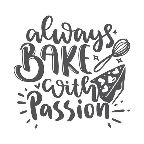 Motivational Inspirational Quotes Baking Kitchen Lettering Quotes For