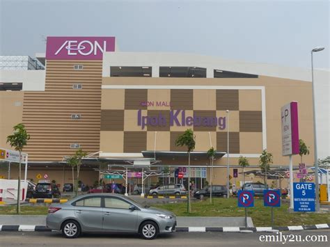 Aeon Mall Ipoh Klebang From Emily To You