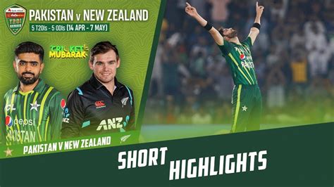 Pak Vs New Zealand Highlights Pak Vs Nz Highlights Today