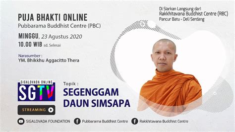 PUJA BHAKTI ONLINE YM Bhikkhu Aggacitto Thera 23 8 2020 YouTube