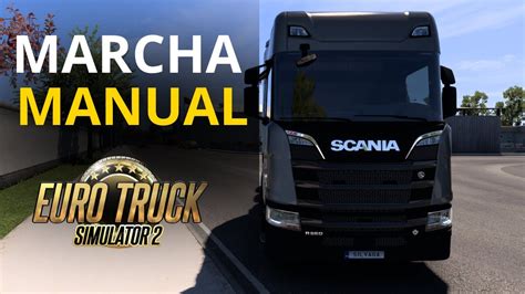 Como Mudar A Marcha Manual No Euro Truck Simulator 2 YouTube