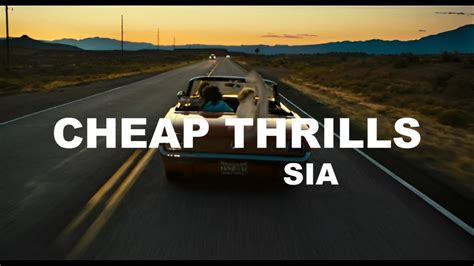 SIA CHEAP THRILLS LYRICS YouTube