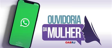 Ouvidoria Da Mulher Lan A Canal De Atendimento Via Whatsapp