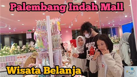 Wisata Belanja Di Pim Palembang Indah Mall Amimilaaira Jalanjalan