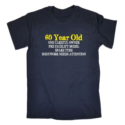 60 Year Old One Careful Owner T Shirt Tee 60th Dad Grandad Funny Birthday T Stranger Things