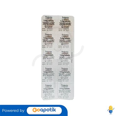 Trajenta 5 Mg Strip 10 Tablet Kegunaan Efek Samping Dosis Dan