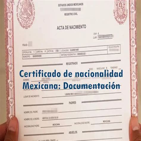 Certificado De Nacionalidad Mexicana Documentación 2025 Elyex