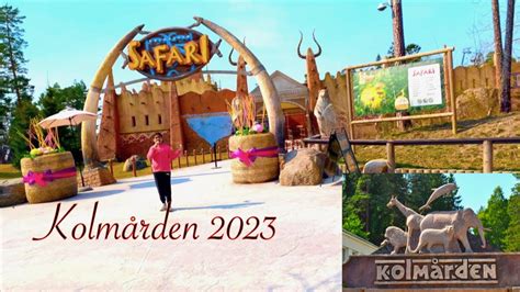 Kolmården Wildlife Park Sweden 2023 Kolmården Zoo Park Review 2023