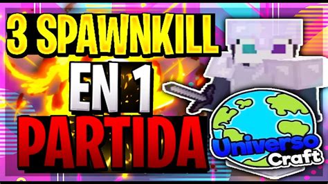 Spawnkil Kills Destruye El Nexus Universocraft Youtube