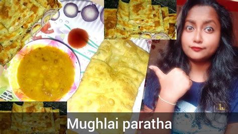 Mughlai Paratha How To Make Mughlai Paratha Bangalir মোগলাই পরোটা