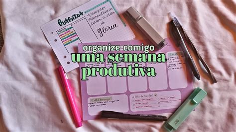 uma semana PRODUTIVA ORGANIZAÇÃO da semana organização