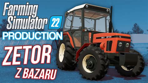 Zetor Z Bazaru Farming Simulator Production Youtube