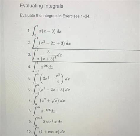 Solved Evaluating Integrals Evaluate The Integrals In Chegg