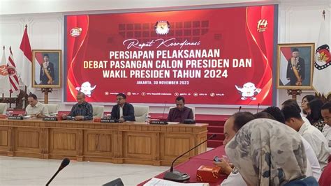 Persiapan Debat Capres Cawapres Kpu Cari Sosok Moderator