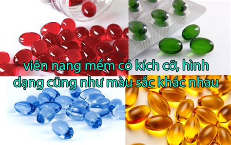 Gia Công Viên Nang Mềm Và Những Thông Tin Thú Vị