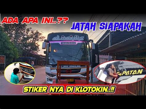 ADA APA INI Stiker AL MAQDIS DI Klotokin Jatah Siapakah YouTube