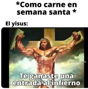 Jesucristo Esta Semana Meme Subido Por Athelant Memedroid