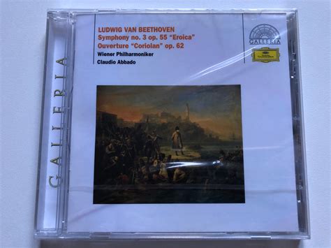 Ludwig Van Beethoven Symphony No 3 Op 55 Eroica Ouverture