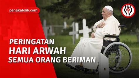 Peringatan Hari Arwah Orang Beriman YouTube