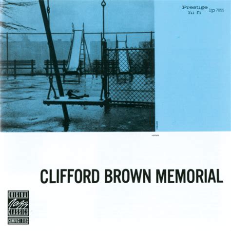 Stream Clifford Brown Listen To Clifford Brown Memorial Playlist