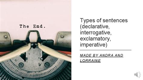 Types Of Sentences Declarative Interrogative Exclamatory Imperative Made