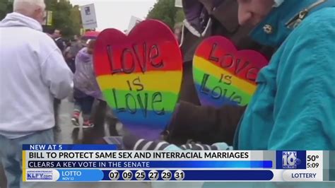 Bill To Protect Same Sex And Interracial Marriages YouTube