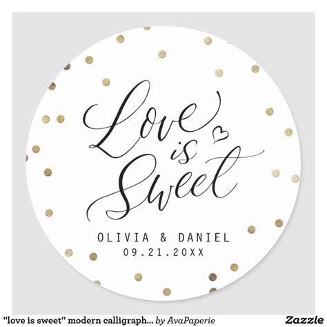 Love Is Sweet Modern Calligraphy Wedding Favor Classic Round Sticker