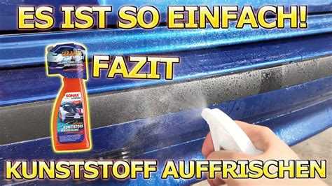 Sonax Xtreme Ceramic Kunststoff Versiegelung Fazit Einfach Schnell