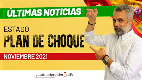 Estado Del Plan De Choque De Nacionalidad Noviembre 2021